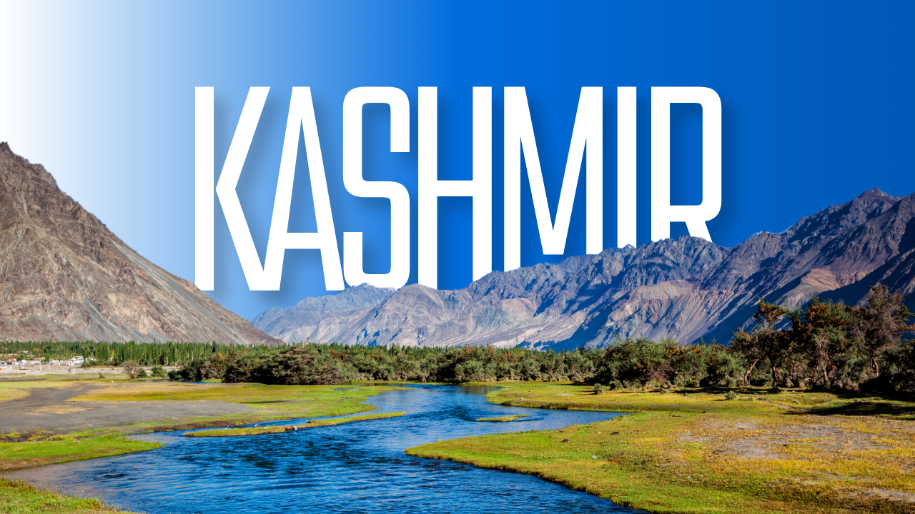Top 10 Places to Visit in Kashmir with Kashmir Tour Packages